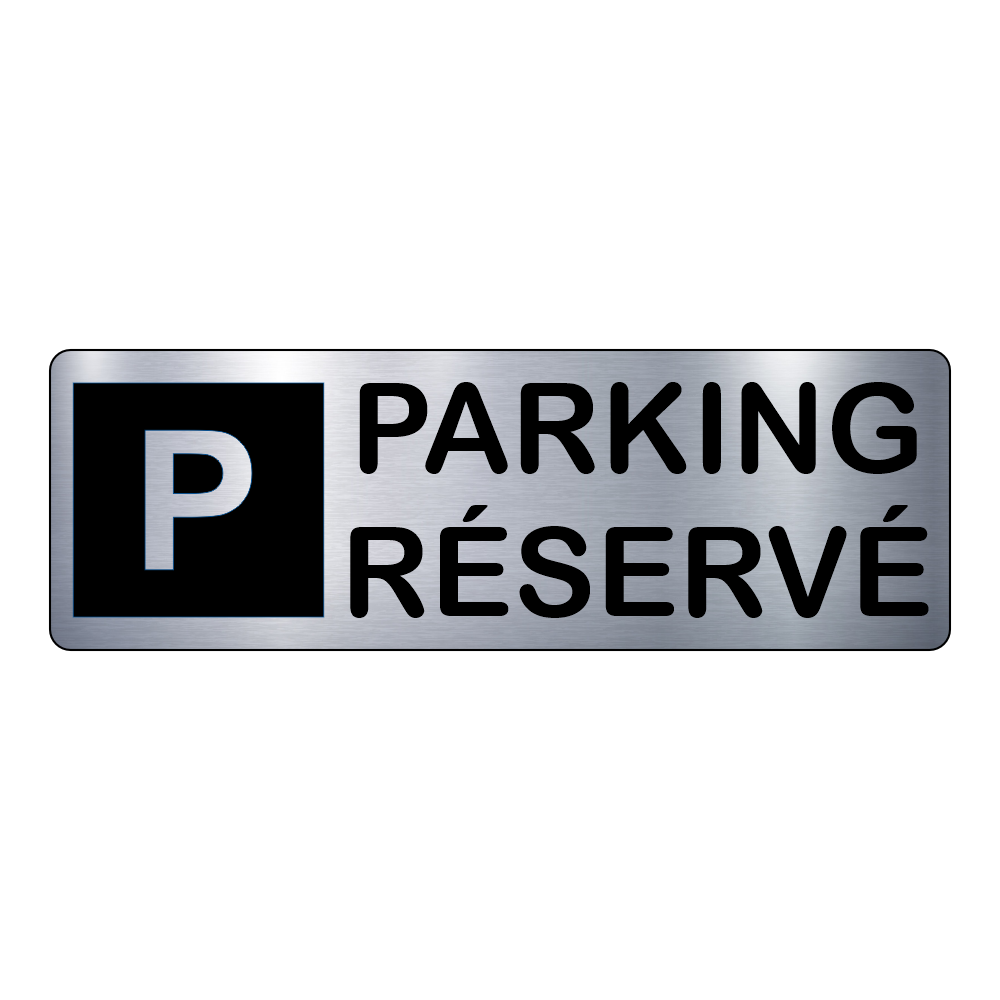 Plaque Parking Réservé – Signalétique Gravée Professionnelle