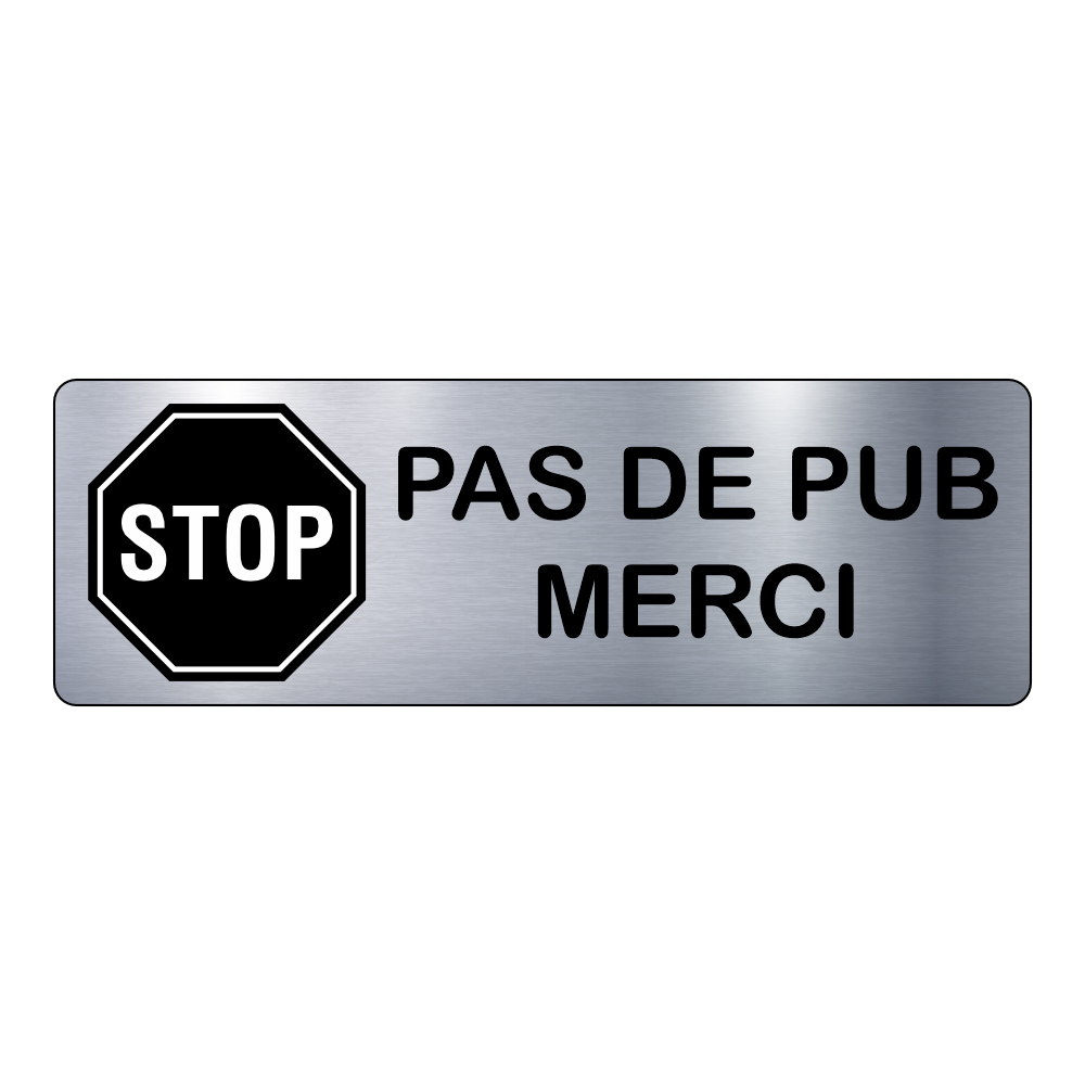 Plaque Pas de Pub Merci – Signalétique Adhésive Gravée Professionnelle