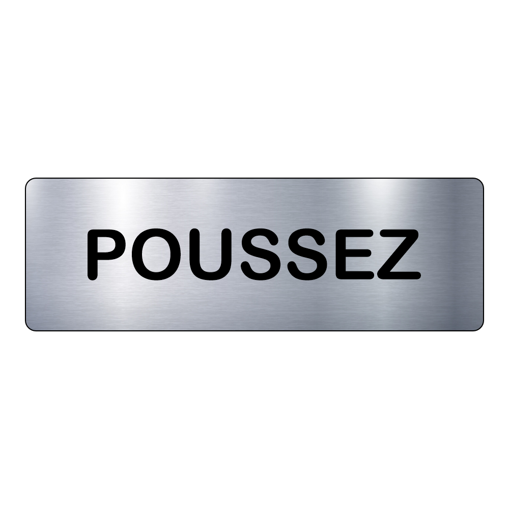 Plaque Poussez – Signalétique Adhésive Gravée Professionnelle