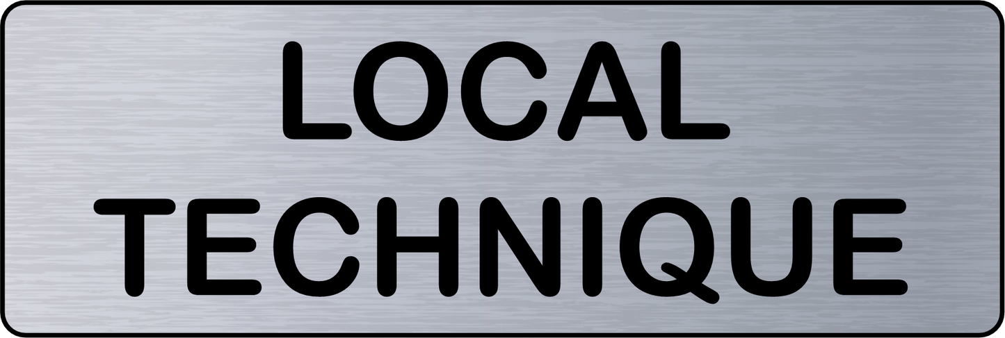 Panneau de Porte LOCAL TECHNIQUE – Signalétique Adhésive Acier Brossé