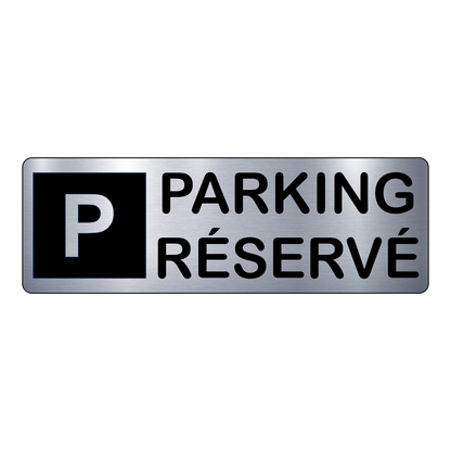 Plaque Parking Réservé – Signalétique Gravée Professionnelle
