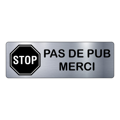 Plaque Pas de Pub Merci – Signalétique Adhésive Gravée Professionnelle