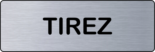Panneau de Porte Tirez Adhésif - Signalétique Pour Professionnel