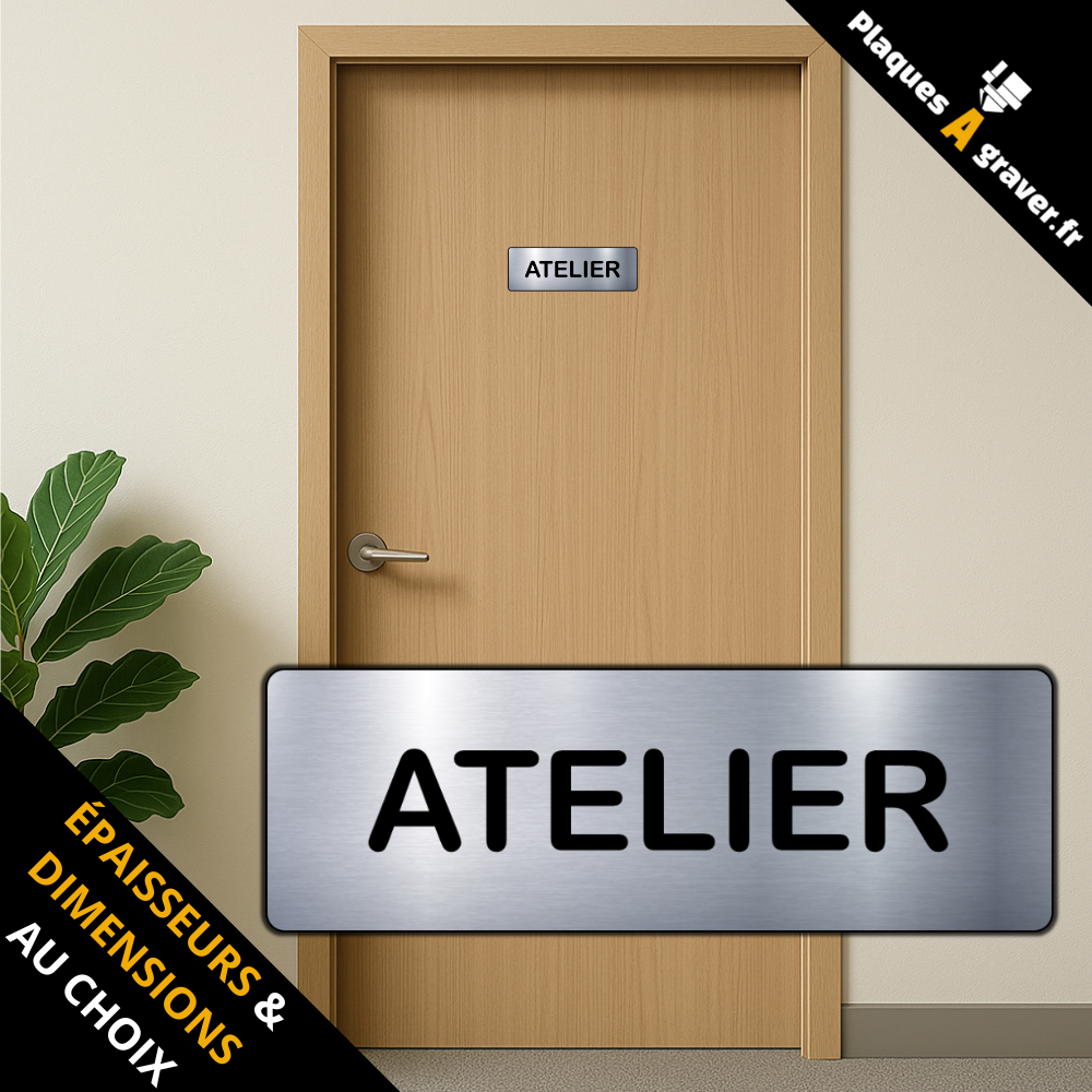 plaque Atelier en PVC adhésive Plaques à Graver installée sur une porte professionnelle