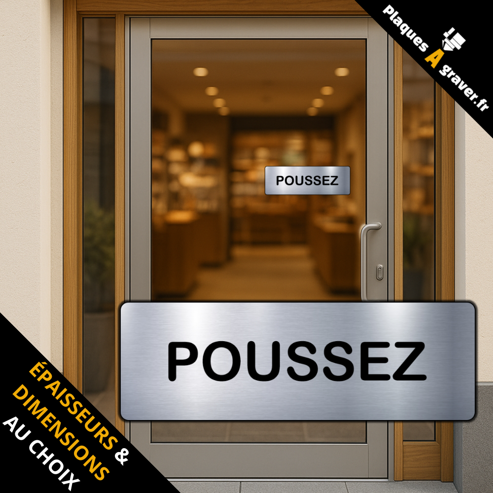 plaque Poussez en PVC adhésive Plaques à Graver installée sur une porte de magasin