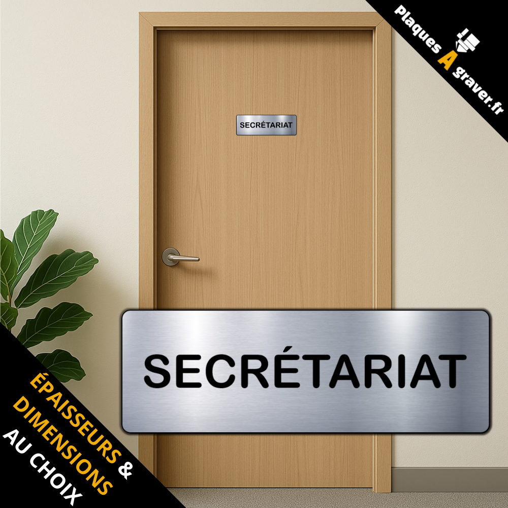 plaque Secrétariat en PVC adhésive Plaques à Graver installée sur une porte professionnelle
