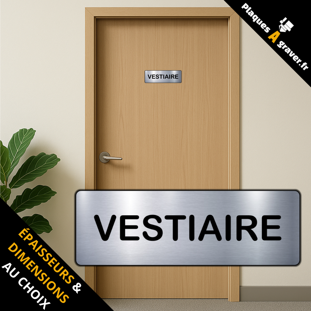 plaque Vestiaire en PVC adhésive Plaques à Graver installée sur une porte professionnelle