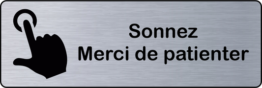 Panneau de Porte Sonnez Et Patientez Adhésif - Signalétique pour Professionnel