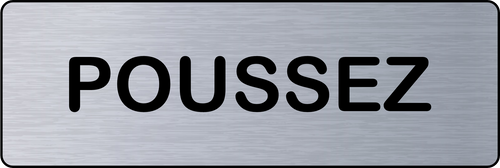Panneau de Porte POUSSEZ – Signalétique Adhésive Acier Brossé